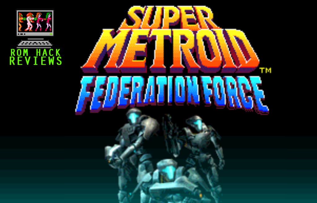 Metroid Rom ROM Hack Reviews: Super Metroid Federation Force - Omega Metroid