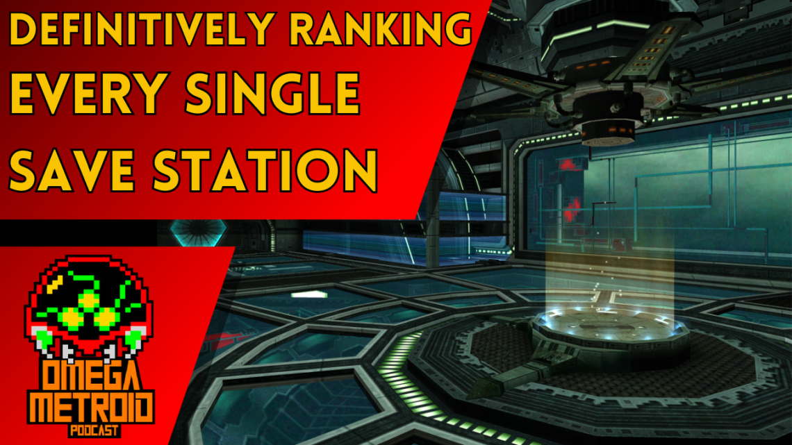 YouTube thumbnail for Omega Metroid: 'Definitively Ranking Every Single Save Station' over a red banner in a futuristic sci-fi control room, logo bottom-left.