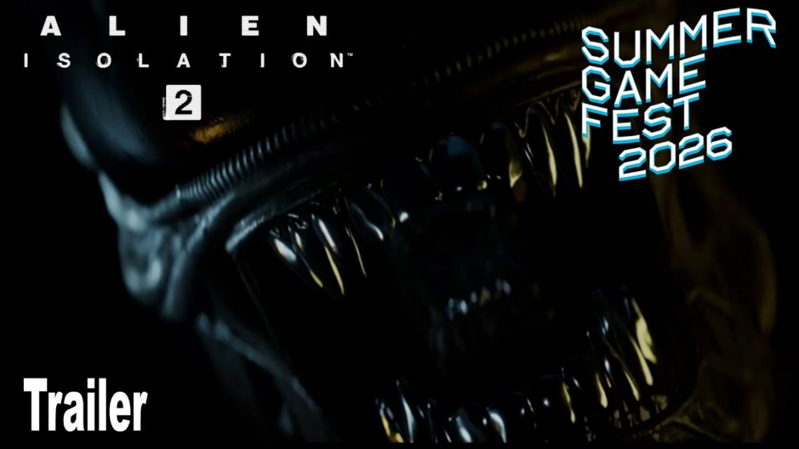 Trailer thumbnail for Alien: Isolation featuring a dark creature’s open jaw; Summer Game Fest 2026 text on the right.